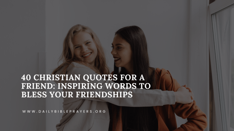 christian quotes for a friend