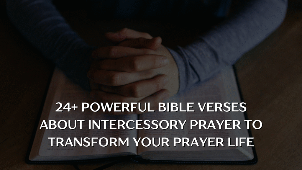 intercessory prayer bible verses