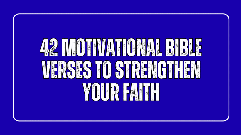 Motivational Bible Verses