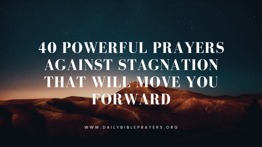 Prayer against stagnation